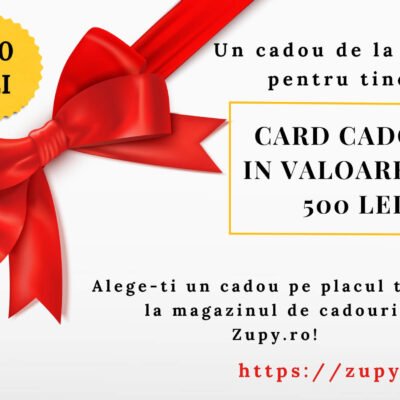 card cadou 500 lei de la Zupy.ro